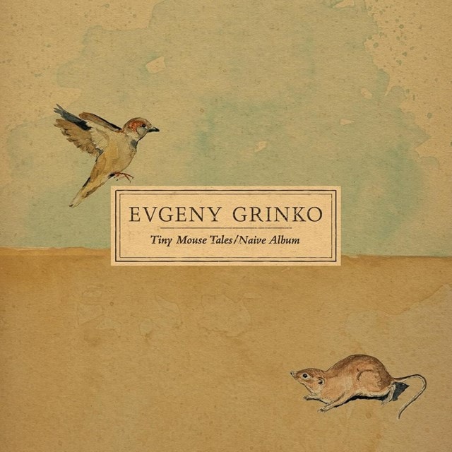 Evgeny Grinko: Tiny Mouse Tales/Naive Album - 1