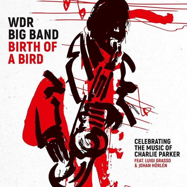 Birth of a Bird: Celebrating the Music of Charlie Parker - 1