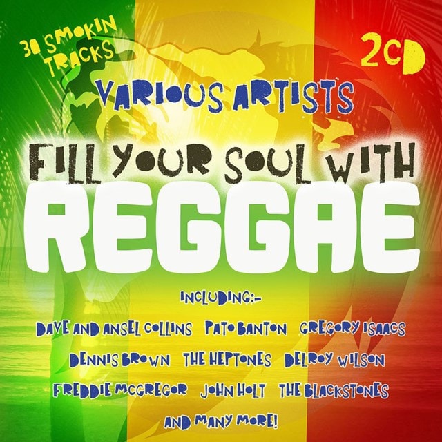 Fill Your Soul With Reggae - 1