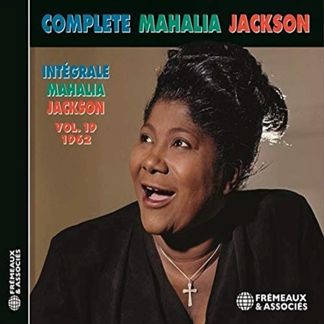 Integrale Mahalia Jackson: 1962 - Volume 19 - 1