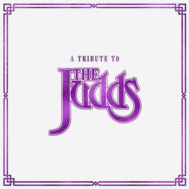 A Tribute to the Judds - 1