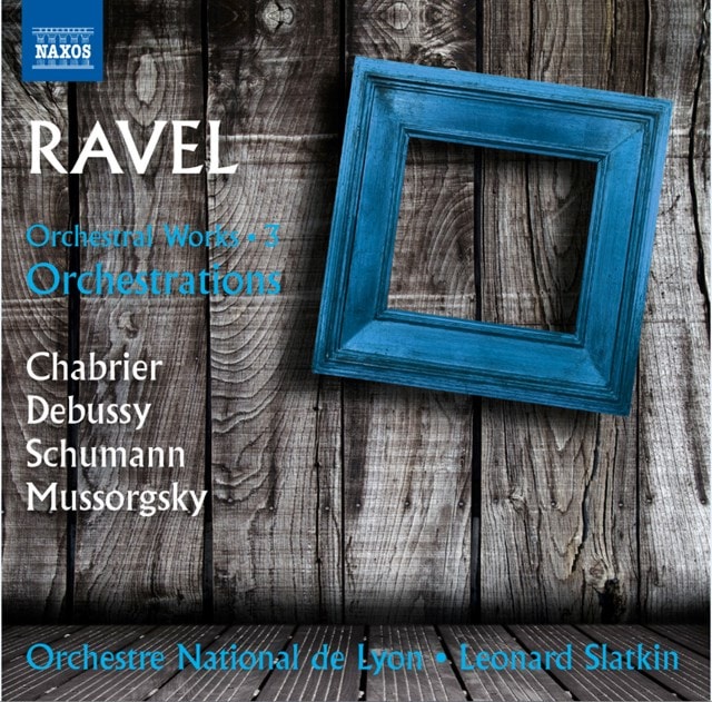 Ravel: Orchestral Works - Volume 1 - 1