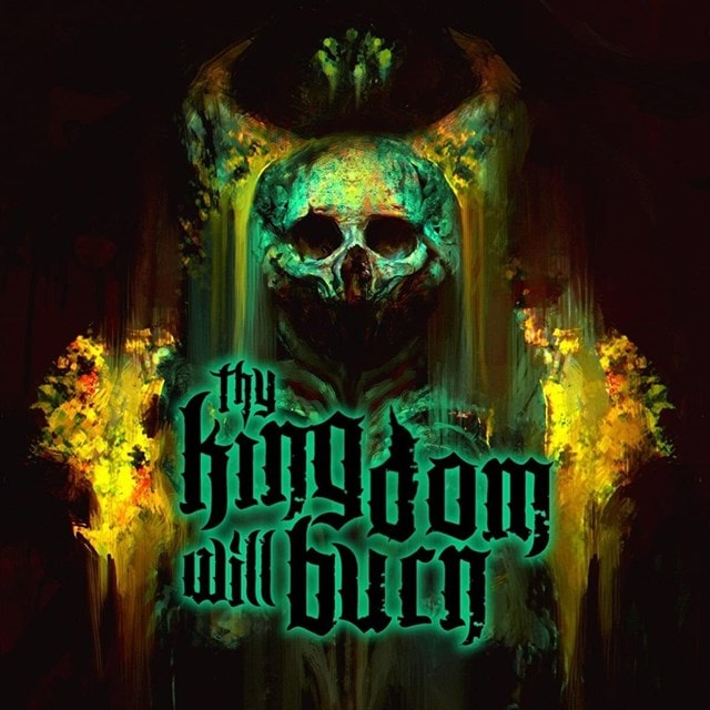 Thy Kingdom Will Burn - 1