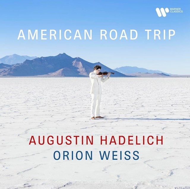 Augustin Hadelich/Orion Weiss: American Road Trip - 1