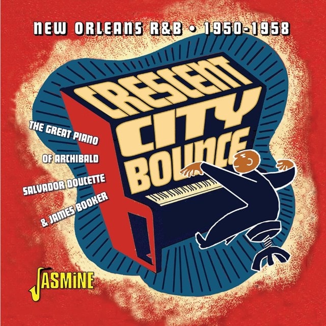Crescent City Bounce: New Orleans R&B 1950-1958 - 2