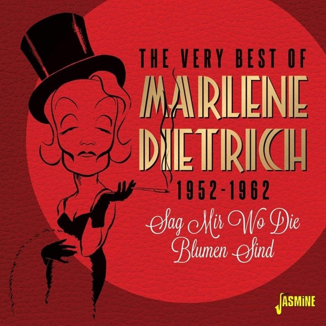 The Very Best of Marlene Dietrich 1952-1962: Sag Mir Wo Die Blumen Sind - 1