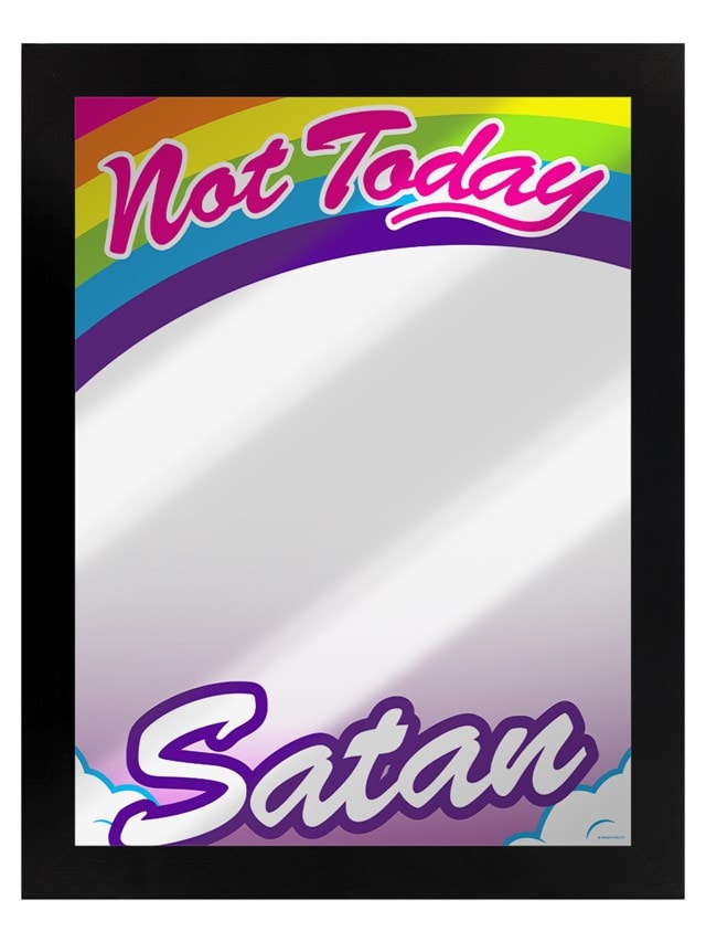 Not Today Satan Mirrored Tin Sign - 1