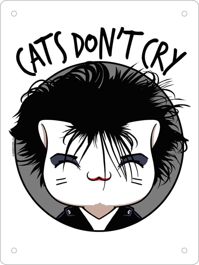 Cats Dont Cry Mini Tin Sign - 1