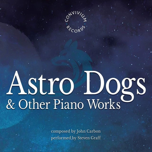 John Carbon: Astro Dogs & Other Piano Works - 1