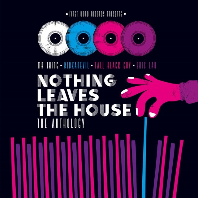 Nothing Leaves the House: The Anthology - 1