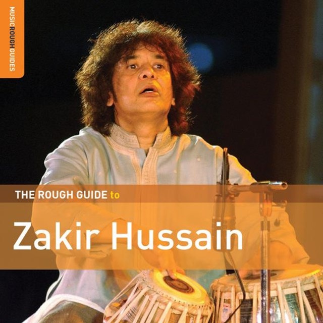 The Rough Guide to Zakir Hussain - 1