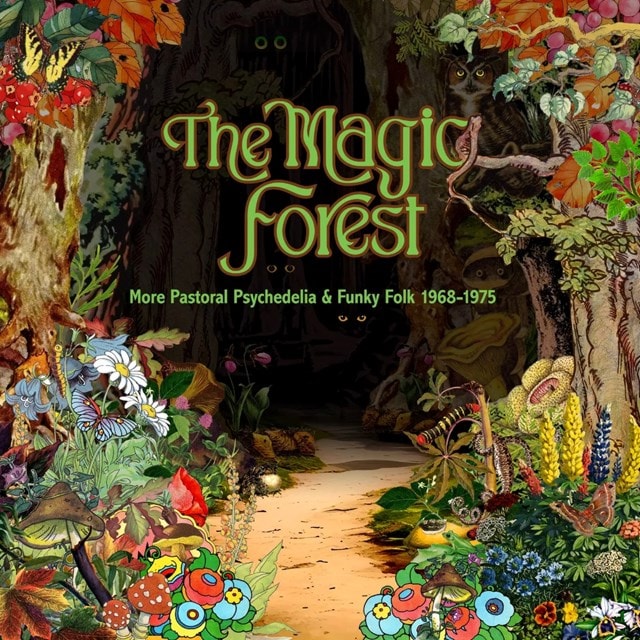 The Magic Forest: More Pastoral Psychedelia & Funky Folk 1968-1975 - 1