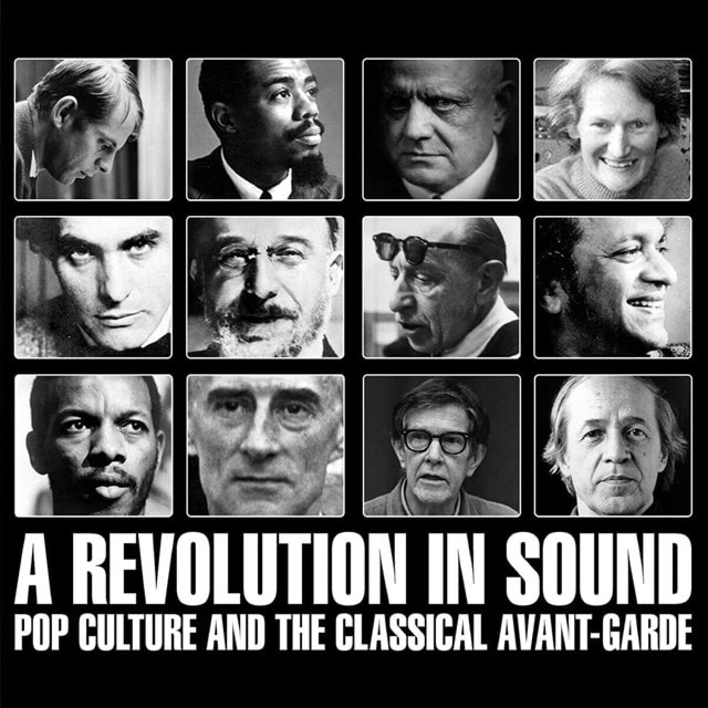 A Revolution in Sound: Pop Culture and the Classical Avant-garde - 1