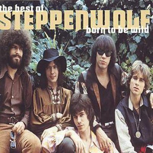 The Best Of Steppenwolf: born to be wild - 1