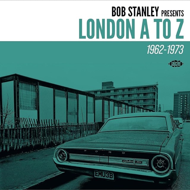 Bob Stanley Presents London a to Z: 1962-1972 - 1