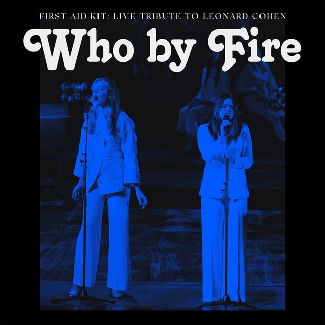 Who By Fire: Live Tribute to Leonard Cohen - 1