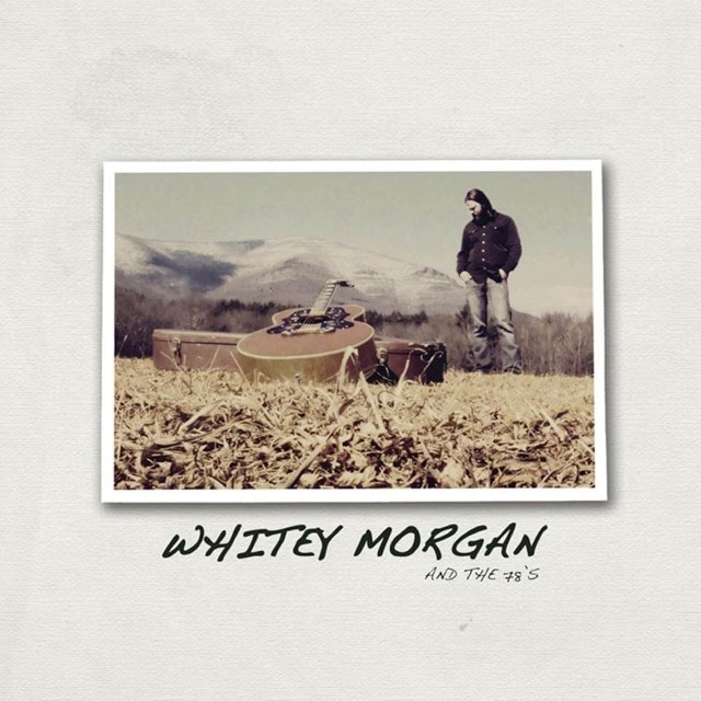 Whitey Morgan and the 78's - 1