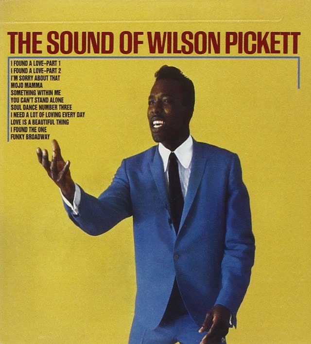 The Sound of Wilson Pickett - 1