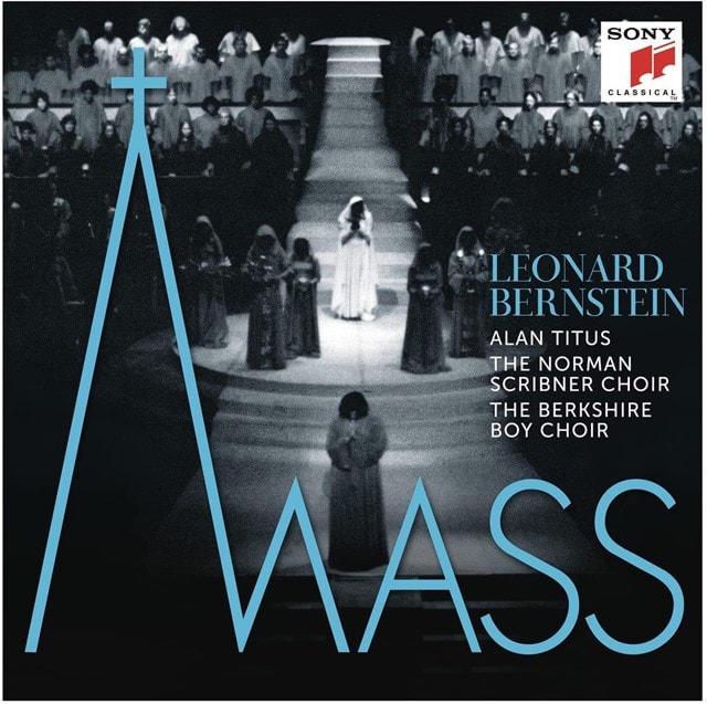 Leonard Bernstein: Mass - 1