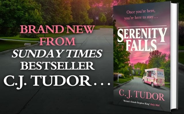 Serenity Falls Hardback By C. J. Tudor - 6