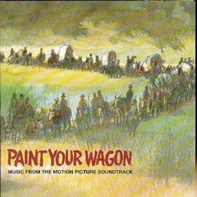 Paint Your Wagon: Music From The Soundtrack - 1
