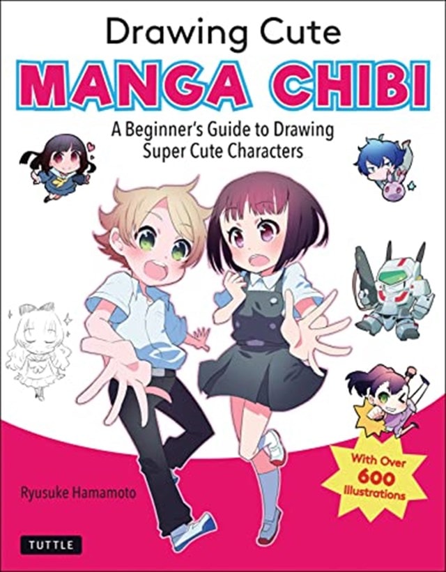 Drawing Cute Manga Chibi: A Beginner'S Guide To Drawing Super Cute Characters Miyatsuki, Mosoko - 1