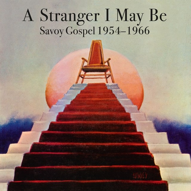 A Stranger I May Be: Savoy Gospel 1954-1966 - 1