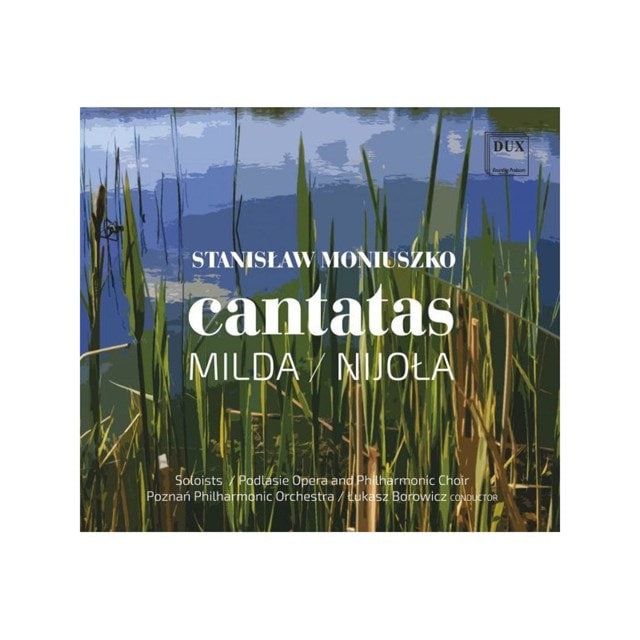 Stanislaw Moniuszko: Cantatas - Milda/Nijola - 1