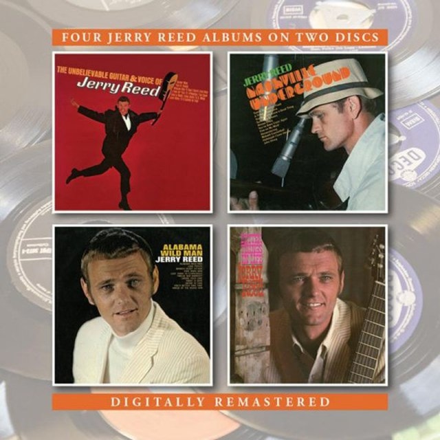 The Unbelievable Guitar and Voice of Jerry Reed/...: Nashville Underground/Alabama Wild Man/Better T - 1