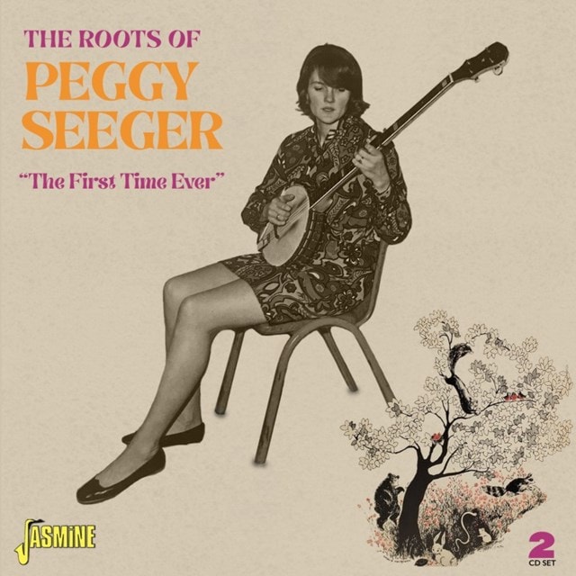 The Roots of Peggy Seeger: The First Time Ever - 1