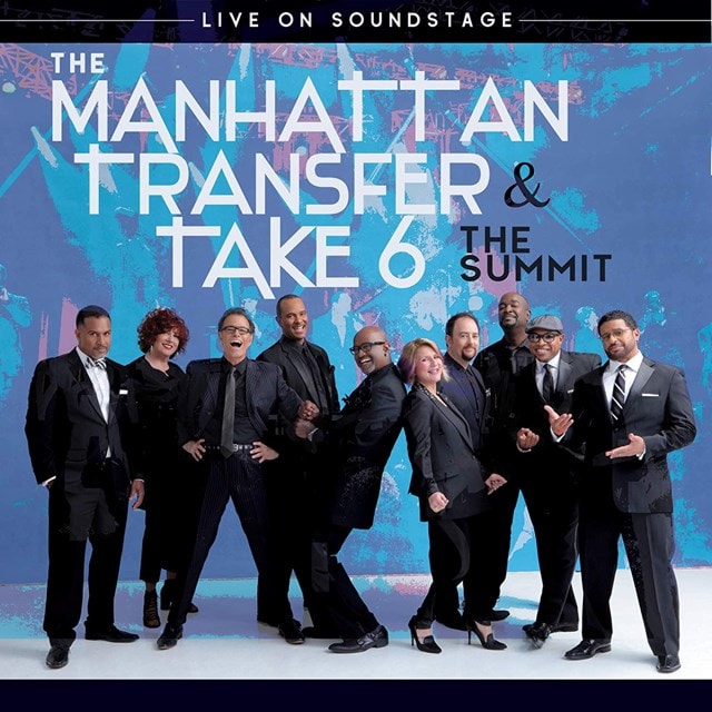 The Manhattan Transfer & Take 6: The Summit - Live On Soundstage - 1