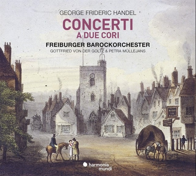 George Frideric Handel: Concerti a Due Cori - 1