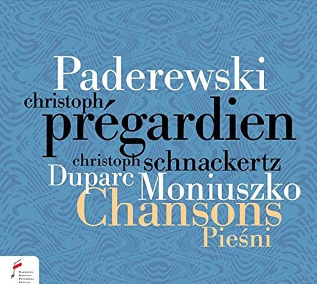 Paderewski/Duparc/Moniuszko: Chansons Piesni - 1