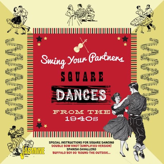 Swing Your Partners - Square Dances from the 1940s - 1