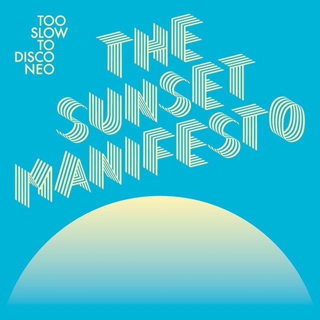 The Sunset Manifesto - 1