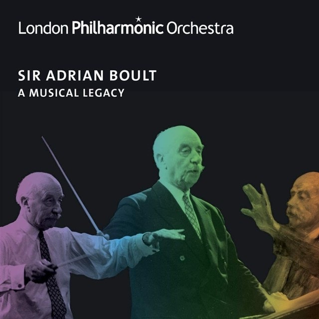 Sir Adrian Boult: A Musical Legacy - 1
