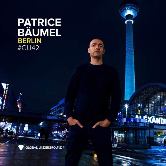 Global Underground #42: Berlin - Mixed By Patrice Baumel - 1