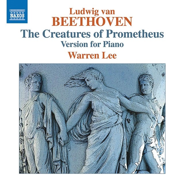 Ludwig Van Beethoven: The Creatures of Prometheus - 1