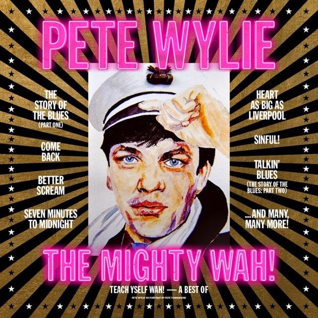 Teach Yself WAH! - A Best of Pete Wylie & the Mighty WAH! - 1