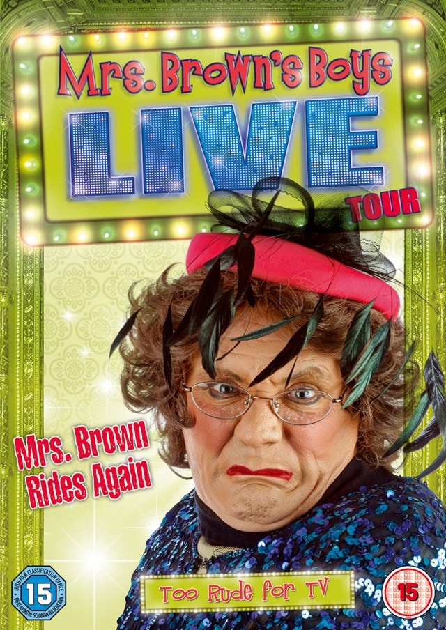 Mrs Brown Rides Again - Live Tour - 1