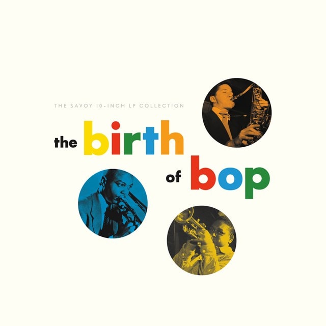 The Birth of Bop: The Savoy 10-inch LP Collection - 2