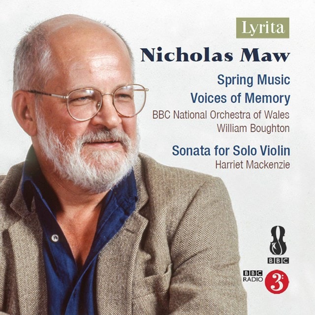 Nicholas Maw: Spring Music/Voices of Memory - 1