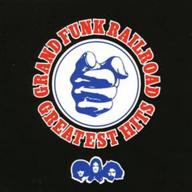 Greatest Hits: Grand Funk Railroad - 1