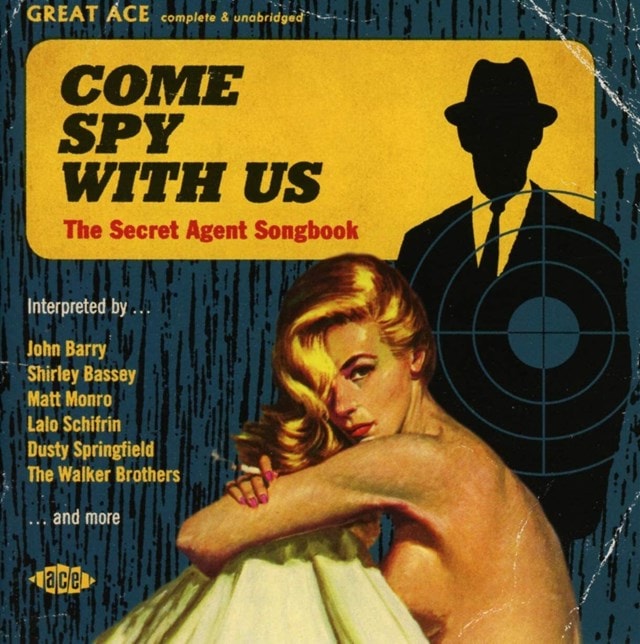 Come Spy With Us: The Secret Agent Songbook - 1