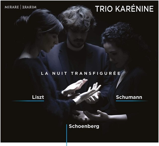 Trio Karenine: La Nuit Transfiguree - 1