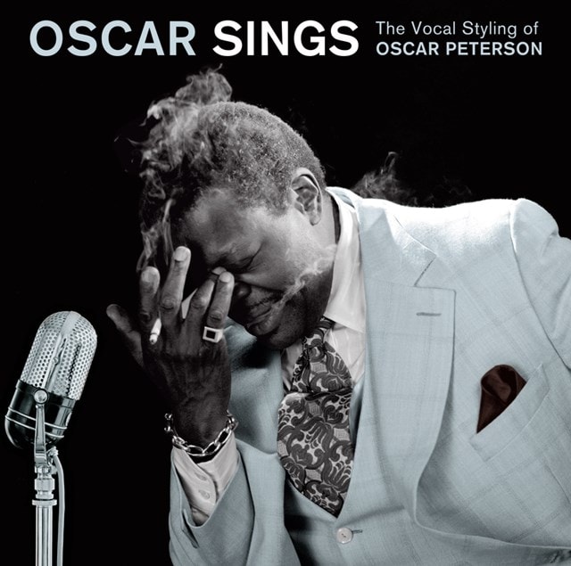 Oscar Sings: The Vocal Styling of Oscar Peterson - 1