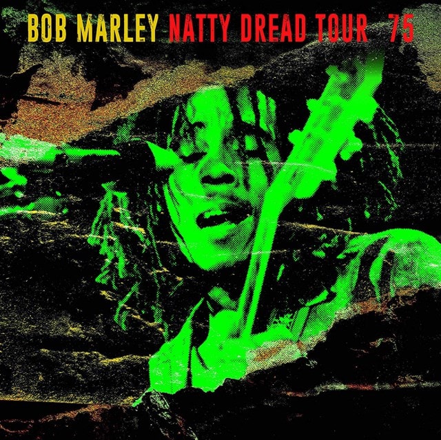 Natty Dread Tour '75 - 1