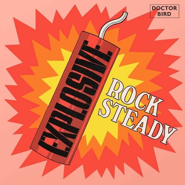 Explosive Rock Steady - 1