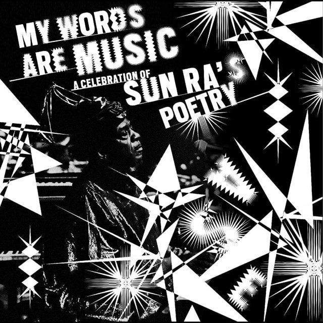 My Words Are Music: A Celebration of Sun Ra's Poetry - 1