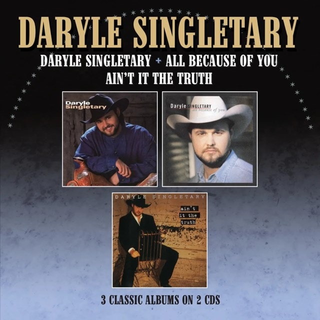 Daryle Singletary/All Because of You/Ain't It the Truth - 1